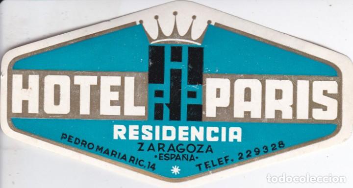 Etiquetas antiguas: ANTIGUA ETIQUETA DEL HOTEL PARIS DE ZARAGOZA