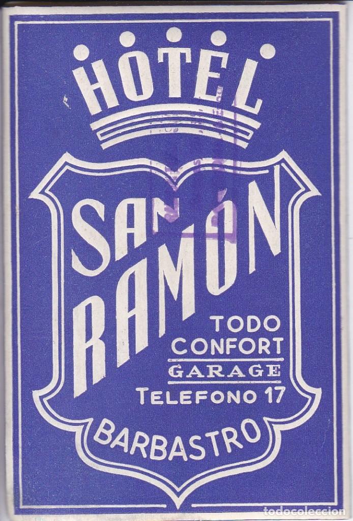 Etiquetas antiguas: ANTIGUA ETIQUETA DEL HOTEL SAN RAMON DE BARBASTRO
