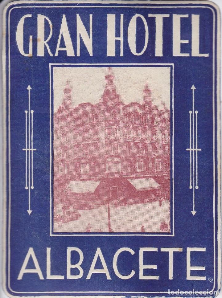 Etiquetas antiguas: ANTIGUA ETIQUETA DEL GRAN HOTEL DE ALBACETE