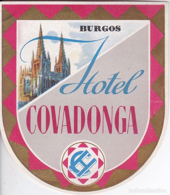 Etiquetas antiguas: ANTIGUA ETIQUETA DEL HOTEL COVADONGA DE BURGOS