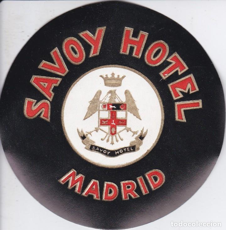 Etiquetas antiguas: ANTIGUA ETIQUETA DEL HOTEL SAVOY DE MADRID