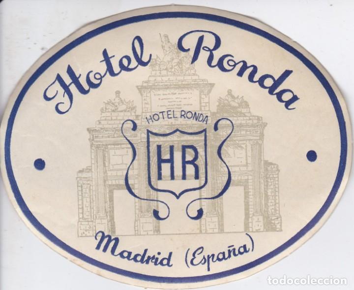 Etiquetas antiguas: ANTIGUA ETIQUETA DEL HOTEL RONDA DE MADRID