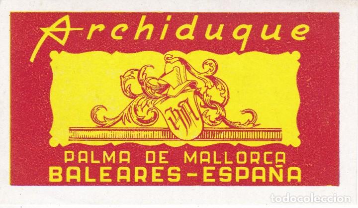 Etiquetas antiguas: ANTIGUA ETIQUETA DEL HOTEL ARCHIDUQUE DE PALMA DE MALLORCA