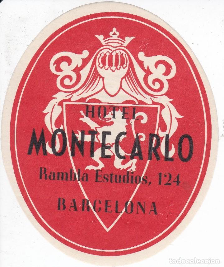 Etiquetas antiguas: ANTIGUA ETIQUETA DEL HOTEL MONTECARLO DE BARCELONA