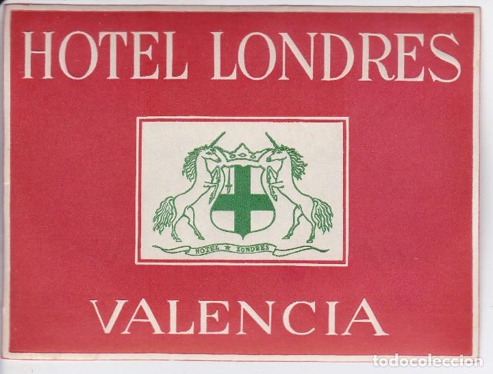 Etiquetas antiguas: ANTIGUA ETIQUETA DEL HOTEL LONDRES DE VALENCIA