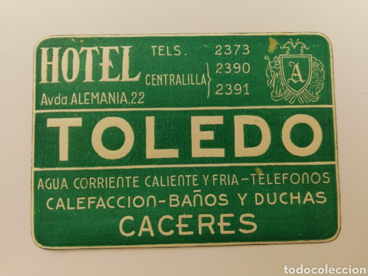 Etiquetas antiguas: ANTIGUA ETIQUETA HOTEL TOLEDO, CACERES EXTREMADURA, LUGGAGE LABEL.