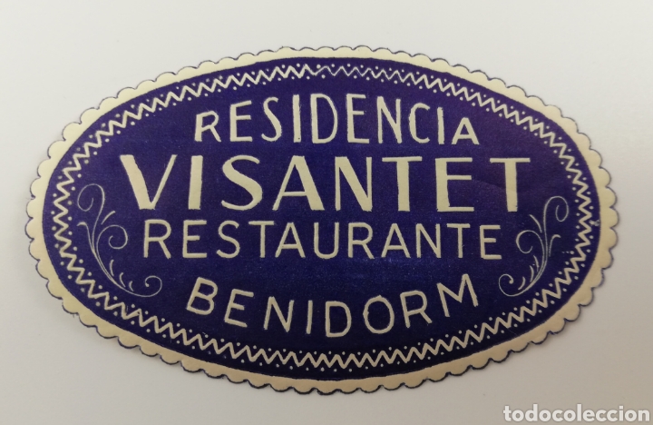 Etiquetas antiguas: ETIQUETA HOTEL RESIDENCIA VISANTET RESTAURANTE, BENIDORM ALICANTE, LUGGAGE LABEL.