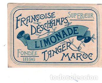Alte Etiketten: ETIQUETA DE LIMONADE. FRAN&Ccedil;OISE DESCHAMPS. TANGER MAROC. FOND&Eacute;E 1896. SUPERIEUR. MEDIDAS: 6 X 9 CM