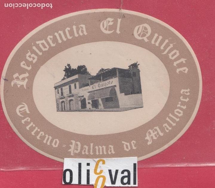 Etiquetas antiguas: ETIQUETA HOTEL RESIDENCIA DON EL QUIJOTE TERRENO PALMA TROQUEL OVAL115 mm COLA EH 18.10.6