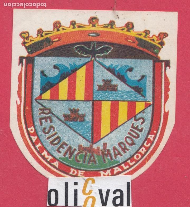 Etiquetas antiguas: ETIQUETA HOTEL RESIDENCIA MARQUES PALMA TROQUEL mm EH PALMA TROQUEL