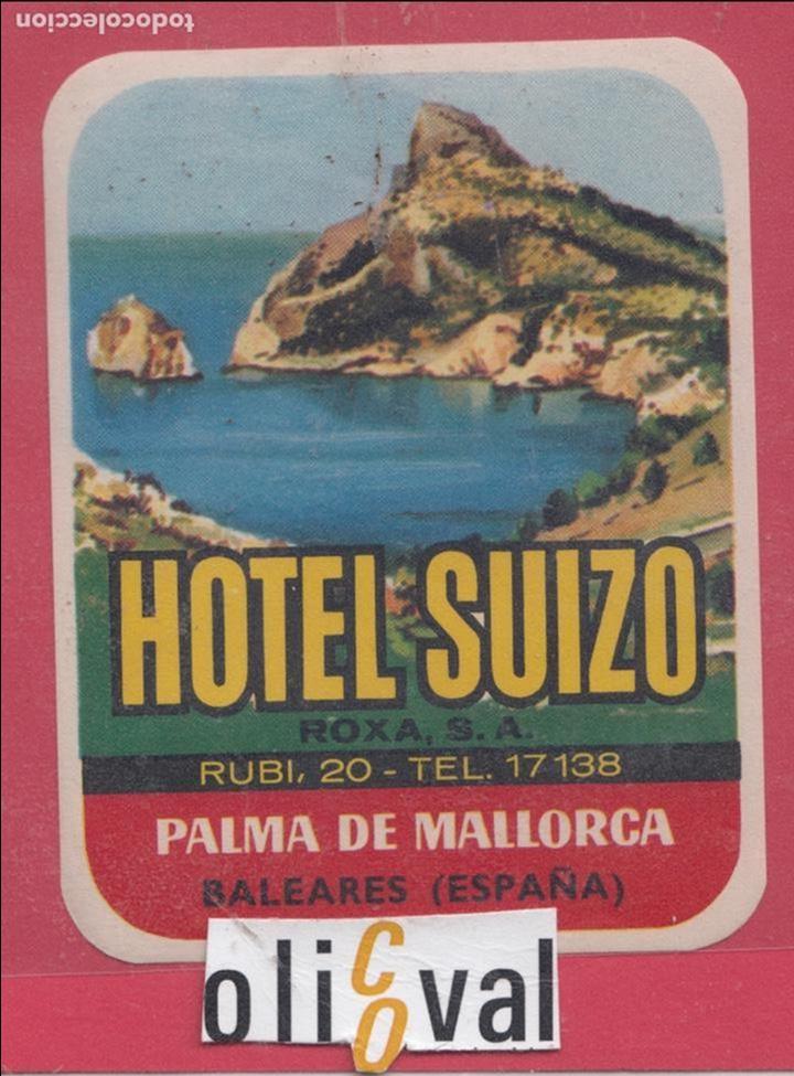 Etiquetas antiguas: ETIQUETA HOTEL SUIZO PALMA TROQUEL SEIX BARRAL TROQUEL 85X110mm