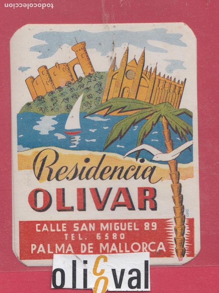 Etiquetas antiguas: ETIQUETA HOTEL RESIDENCIA OLIVAR PALMA TROQUEL  83X105 mm