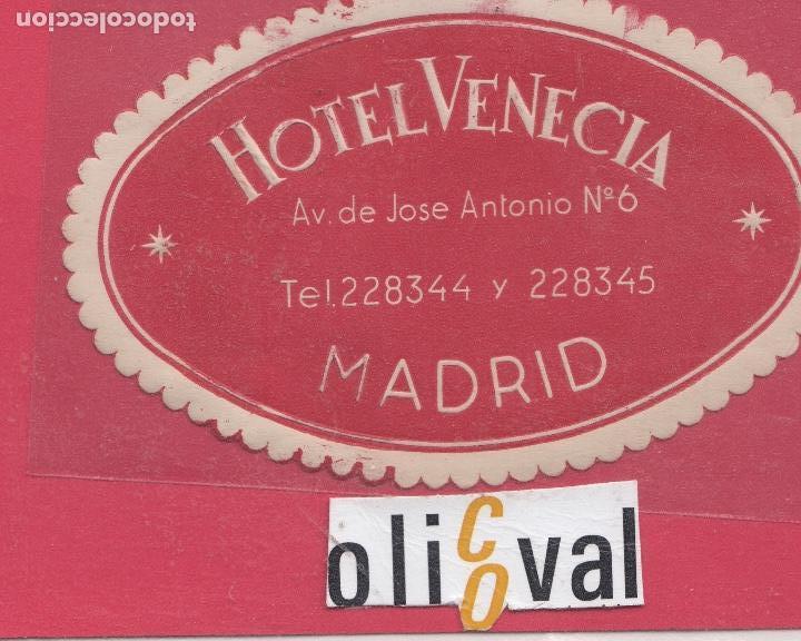 Etiquetas antiguas: ETIQUETA HOTEL VENECIA MADRID  COLA TROQUEL  108 X 70 mm E.HOTEL..18,39