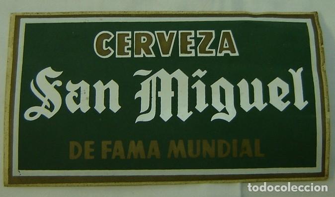 Etiquetas antiguas: ADHESIVO ANTIGUO ORIGINAL CERVEZA SAN MIGUEL-DE FAMA MUNDIAL - medidas 17*9 cms.