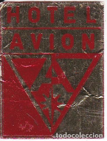 Etiquetas antiguas: ANTIGUA ETIQUETA DEL HOTEL AVION