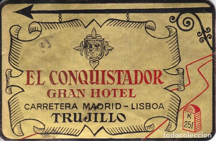 Etiquetas antiguas: ANTIGUA ETIQUETA DEL HOTEL EL CONQUISTADOR DE TRUJILLO