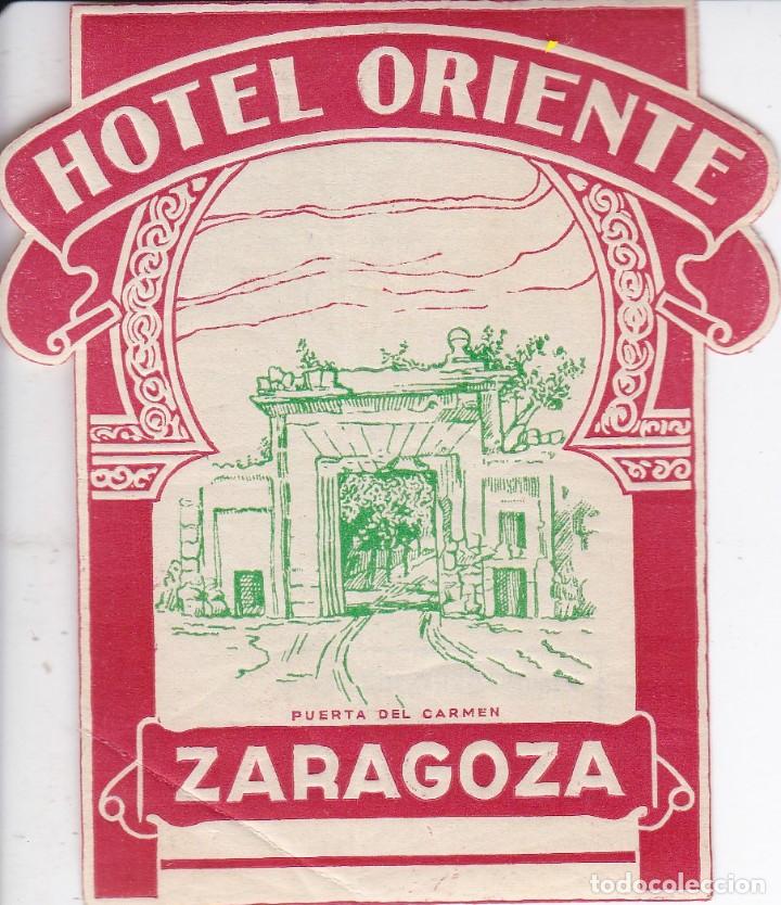 Etiquetas antiguas: ANTIGUA ETIQUETA DEL HOTEL ORIENTE DE ZARAGOZA