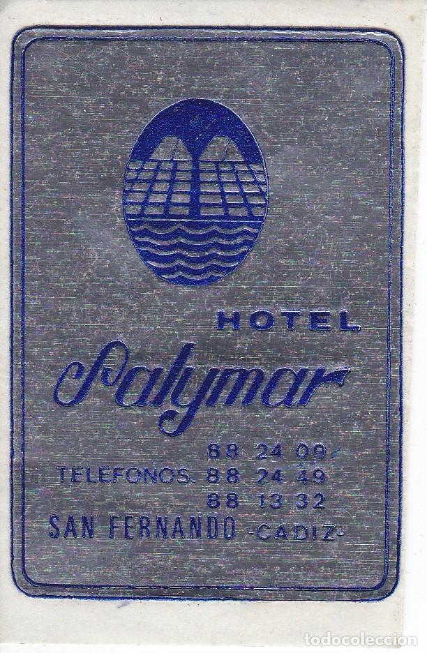 Etiquetas antiguas: ANTIGUA ETIQUETA DEL HOTEL SALYMAR DE CADIZ