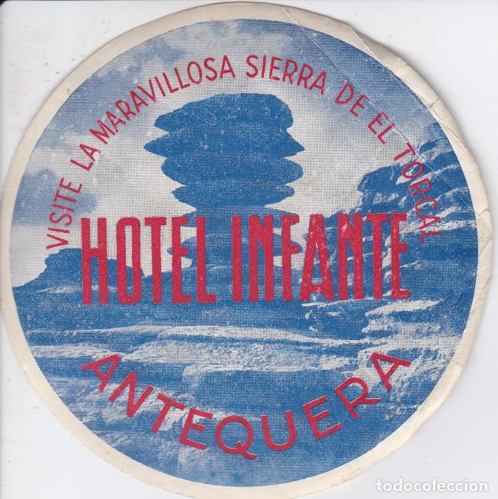 Etiquetas antiguas: ANTIGUA ETIQUETA DEL HOTEL INFANTE DE ANTEQUERA