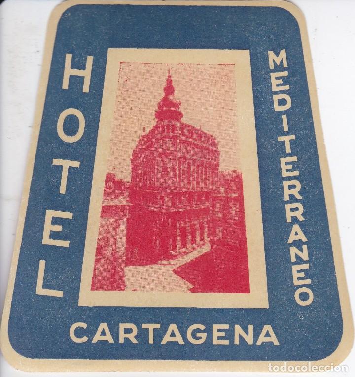 Etiquetas antiguas: ANTIGUA ETIQUETA DEL HOTEL MEDITERRANEO DE CARTAGENA