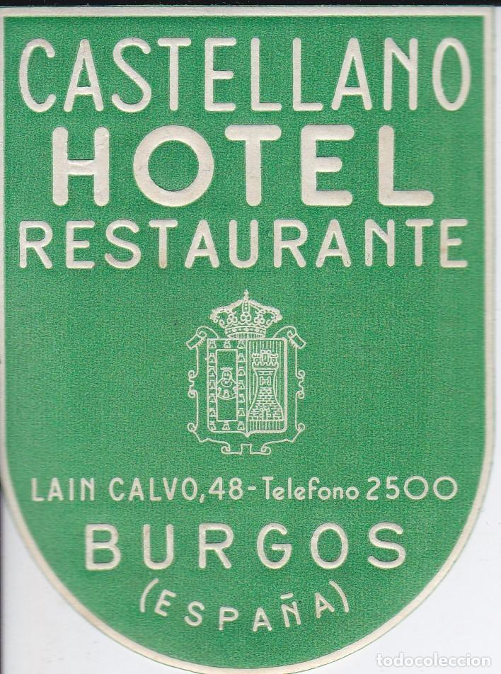 Etiquetas antiguas: ANTIGUA ETIQUETA DEL HOTEL CASTELLANO DE BURGOS