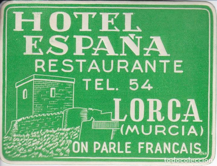 Etiquetas antiguas: ANTIGUA ETIQUETA DEL HOTEL ESPA&Ntilde;A DE LORCA (MURCIA)