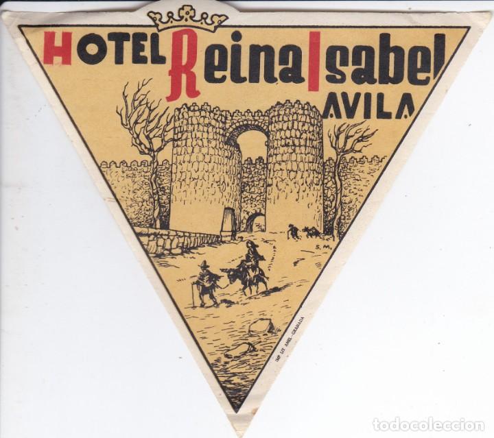 Etiquetas antiguas: ANTIGUA ETIQUETA DEL HOTEL REINA ISABEL DE AVILA