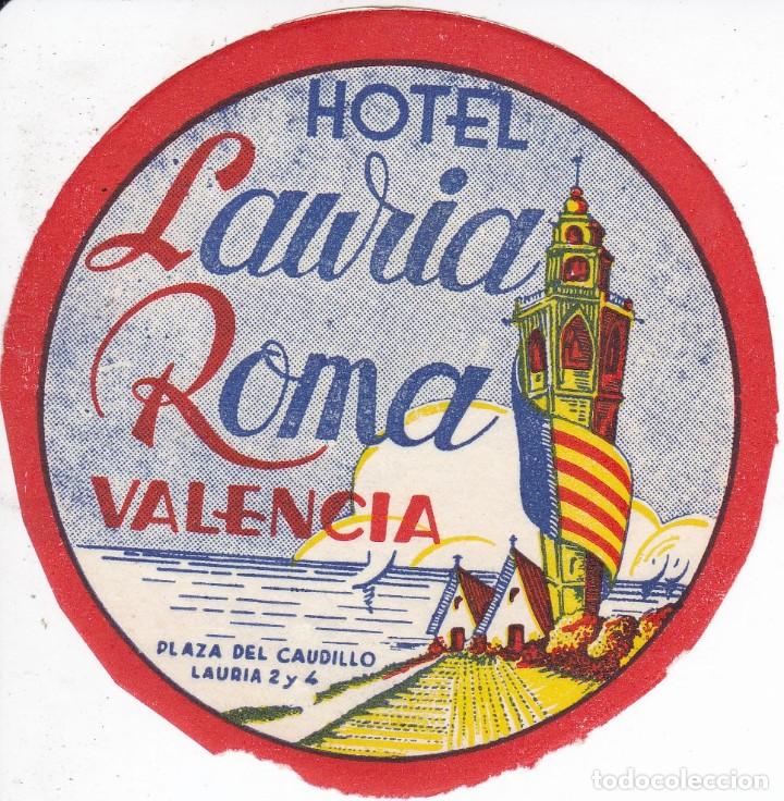 Etiquetas antiguas: ANTIGUA ETIQUETA DEL HOTEL LAURIA ROMA DE VALENCIA