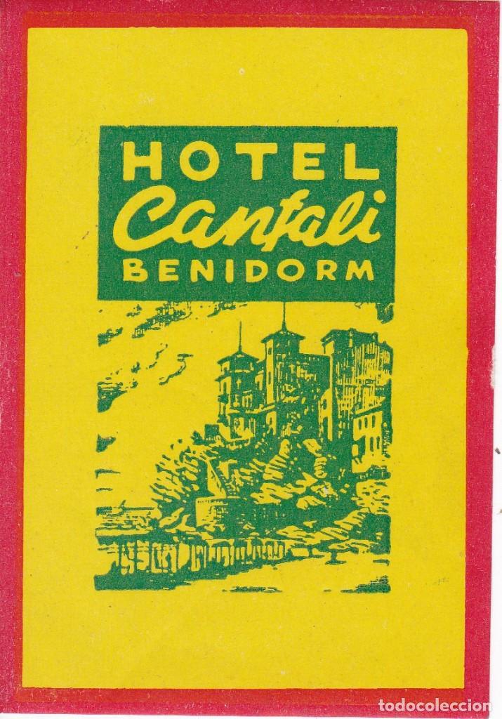 Etiquetas antiguas: ANTIGUA ETIQUETA DEL HOTEL CANFALI DE BENIDORM
