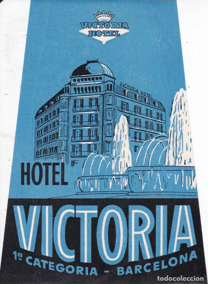 Etiquetas antiguas: ANTIGUA ETIQUETA DEL HOTEL VICTORIA DE BARCELONA
