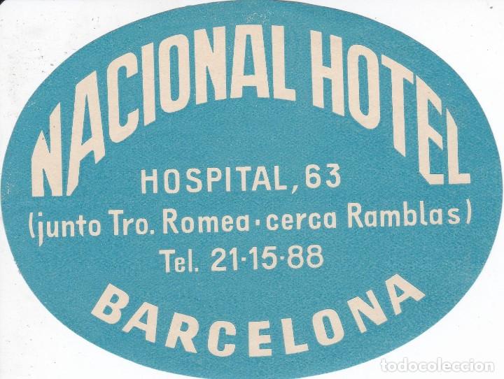 Etiquetas antiguas: ANTIGUA ETIQUETA DEL HOTEL NACIONAL DE BARCELONA