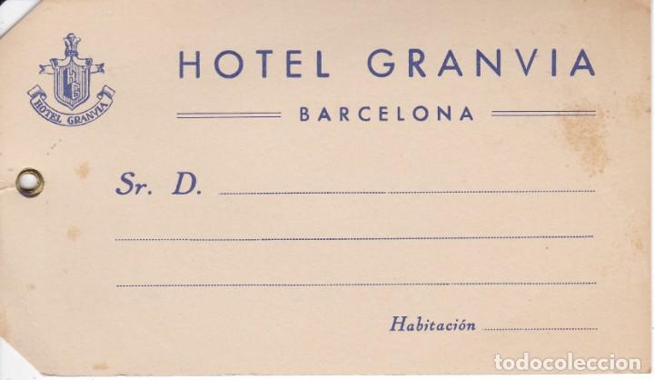 Etiquetas antiguas: ANTIGUA ETIQUETA DEL HOTEL GRAN VIA DE BARCELONA
