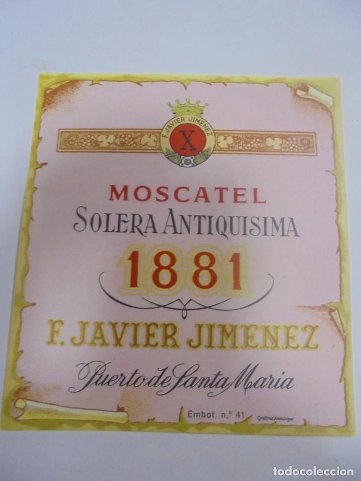 Etichette antiche: COPIA DE ETIQUETA. MOSCATEL. SOLERA ANTIQUISIMA 1881. F.JAVIER JIMENEZ. 12 X 14CM