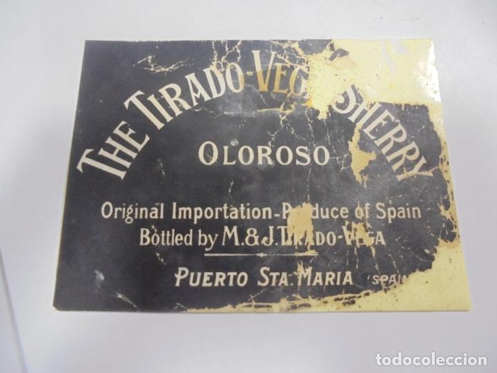 Etichette antiche: COPIA DE ETIQUETA.THE TIRADO-VEGA SHERRY. OLOROSO. PTO STA MARIA. 13 X 9CM