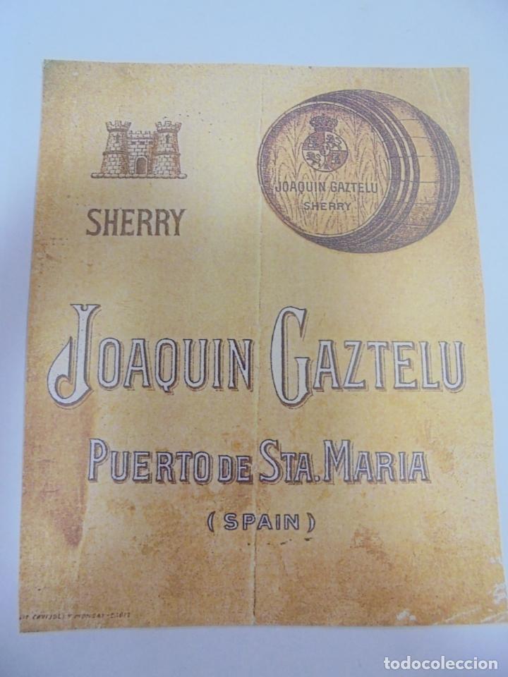 Etichette antiche: COPIA DE ETIQUETA. JOAQUIN GAZTELU. SHERRY. PUERTO SANTA MARIA. 13 X 10CM