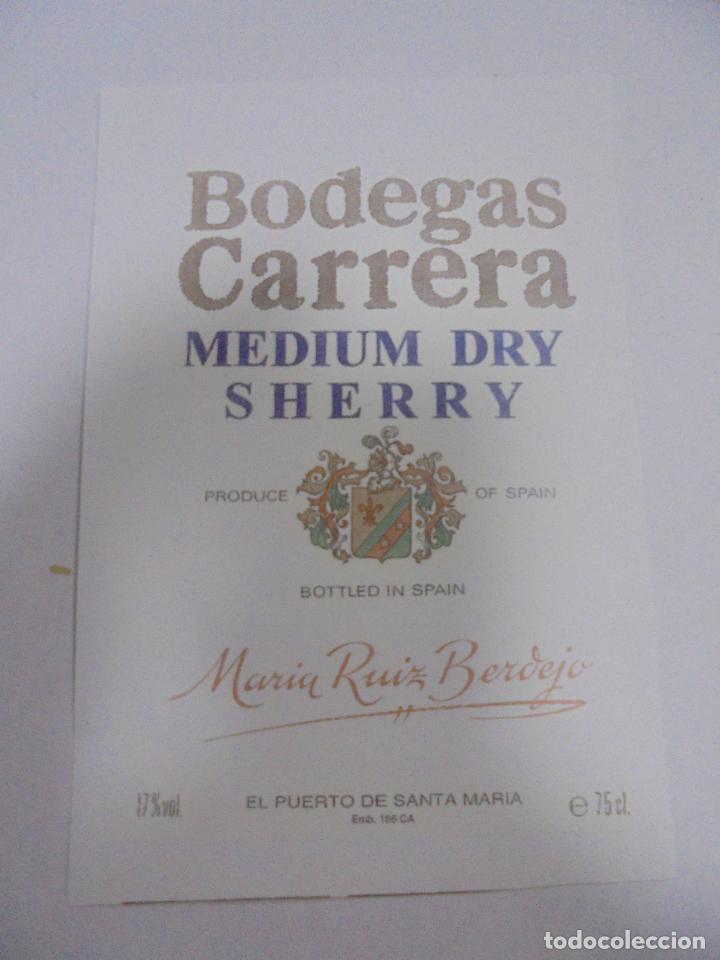 Etichette antiche: COPIA DE ETIQUETA. BODEGAS CARRERA. MEDIUM DRY SHERRY. 11 X 16CM