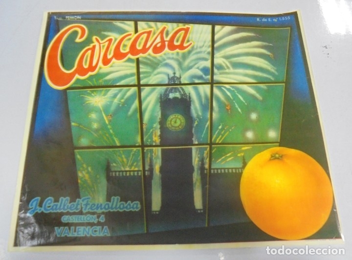 Alte Etiketten: ANTIGUA ETIQUETA. NARANJAS CARCASA. J.CALBET FENOLLOSA. VALENCIA. 29 X 24CM