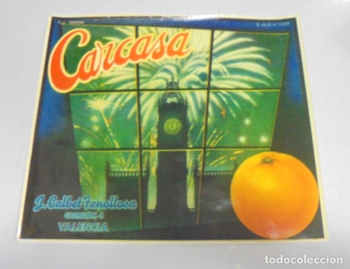 Alte Etiketten: ANTIGUA ETIQUETA. NARANJAS CARCASA. J.CALBET FENOLLOSA. VALENCIA. 29 X 24CM
