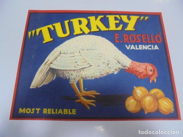 Etichette antiche: ANTIGUA ETIQUETA. TURKEY. E.ROSELLO. VALENCIA. MOST RELIABLE. 23 X 18CM