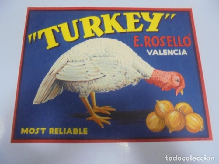 Etichette antiche: ANTIGUA ETIQUETA. TURKEY. E.ROSELLO. VALENCIA. MOST RELIABLE. 23 X 18CM
