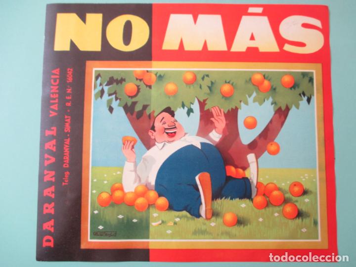 Alte Etiketten: ETIQUETA DE NARANJAS. DARANVAL. VALENCIA. NO M&Aacute;S. MEDIDAS : 25 X 28 CM.