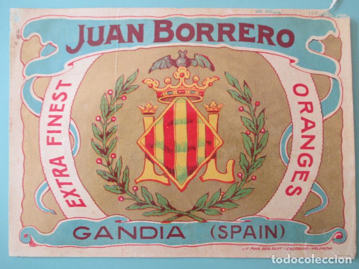 Old Labels: ETIQUETA DE NARANJAS. JUAN BORRERO. GANDIA. SPAIN. ORANGES. EXTRA FINEST. 19 X 26 CM