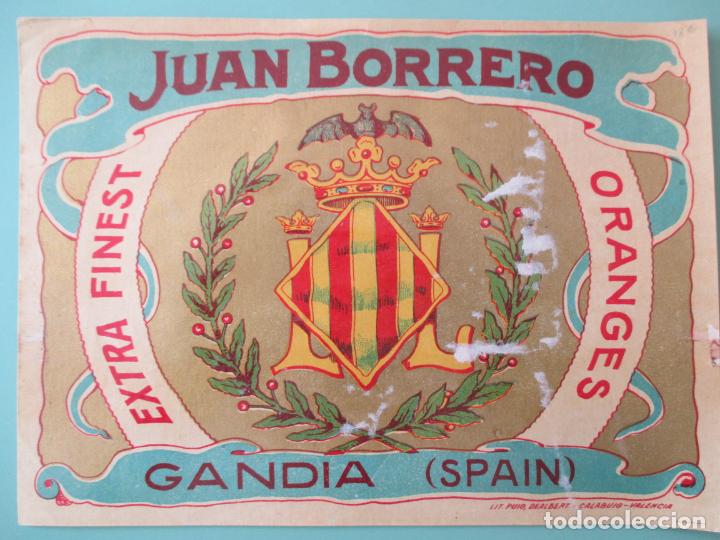 Alte Etiketten: ETIQUETA DE NARANJAS. JUAN BORRERO. GANDIA. SPAIN. ORANGES. EXTRA FINEST. 19 X 26 CM