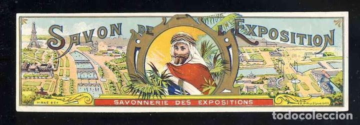 Old Labels: Etiqueta de jabon SAVON DE L' EXPOSITION (Perfumeria)