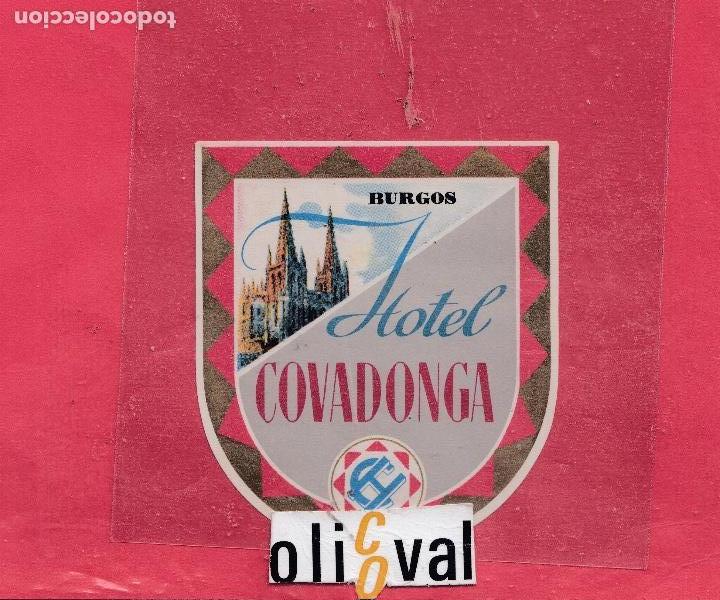 Etiquetas antiguas: Etiqueta Hotel ESPA&Ntilde;A HOTEL COVADONGA BURGOS TROQUEL 74 X 85 COLA EH 0119005