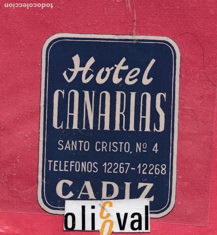 Etiquetas antiguas: ETIQUETA HOTEL ESPA&Ntilde;A HOTEL CANARIAS CADIZ TROQUEL 70X 90 MM EH 0119012