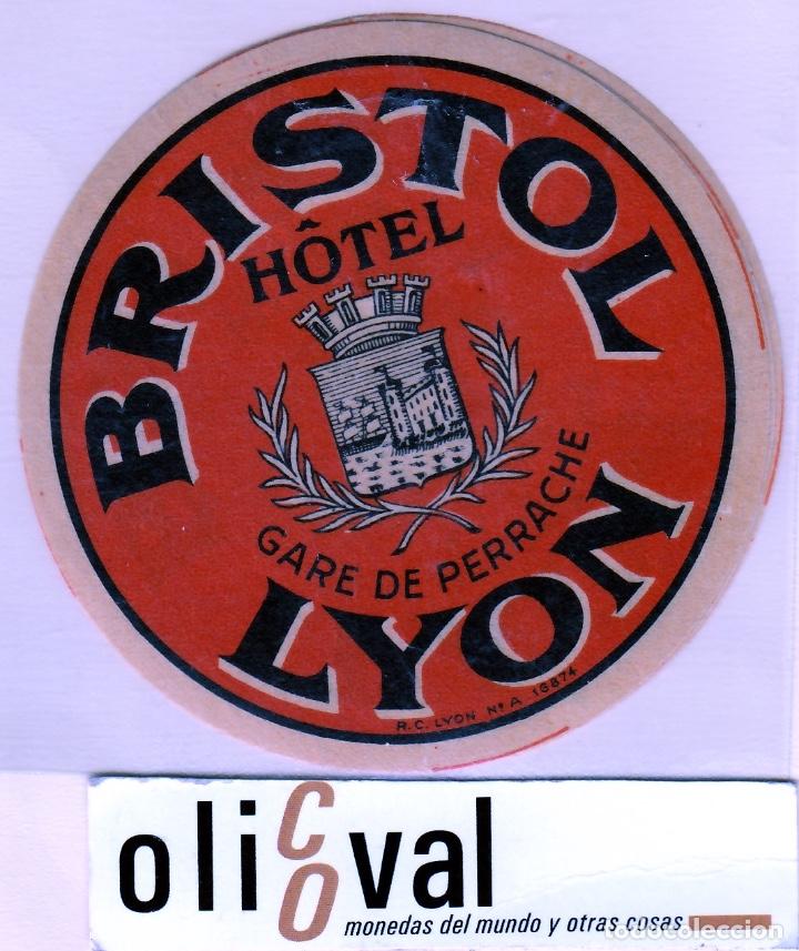 Etiquetas antiguas: ETIQUETA HOTEL  FRANCIA HOTEL BRISTOL  LYON  85 COLA  TROQUEL 85  MM EHEX-68020