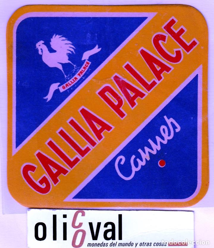 Etiquetas antiguas: ETIQUETA HOTEL FRANCIA HOTEL GALLIA CANNBES  COLA TROQUEL 98X98 MM EHEX-68022