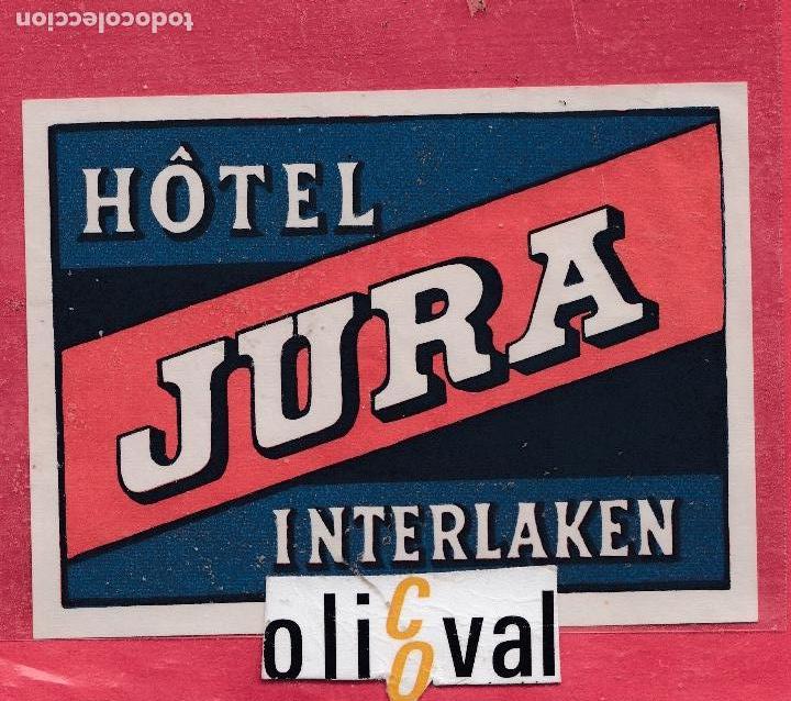 Etiquetas antiguas: ETIQUETA HOTEL SUIZA HOTEL JURA INTERLANQUEN. 105X78 MM EH1218046.jpeg