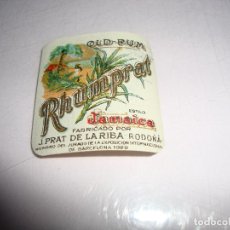 Etiquetas antiguas: ETIQUETA RHUMPRAT FABRICADO POR J. PRAT DE LA RIBA